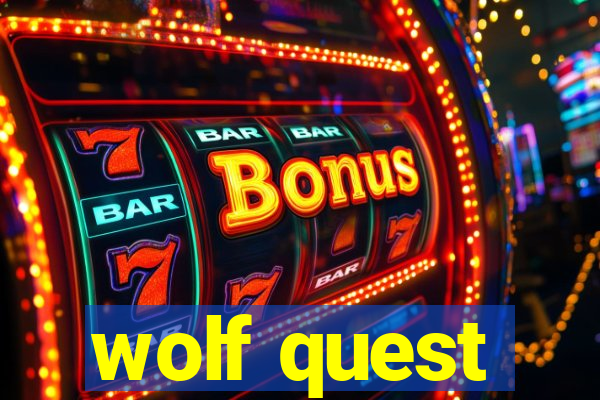 wolf quest